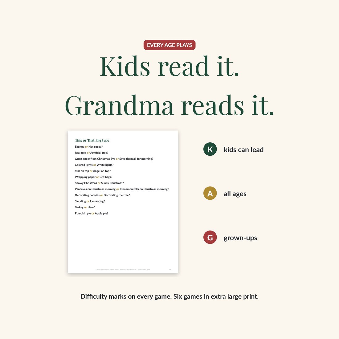 A large print game page next to the difficulty key: K for kids can lead, A for all ages, G for grown-ups. Six games ship in extra large print.