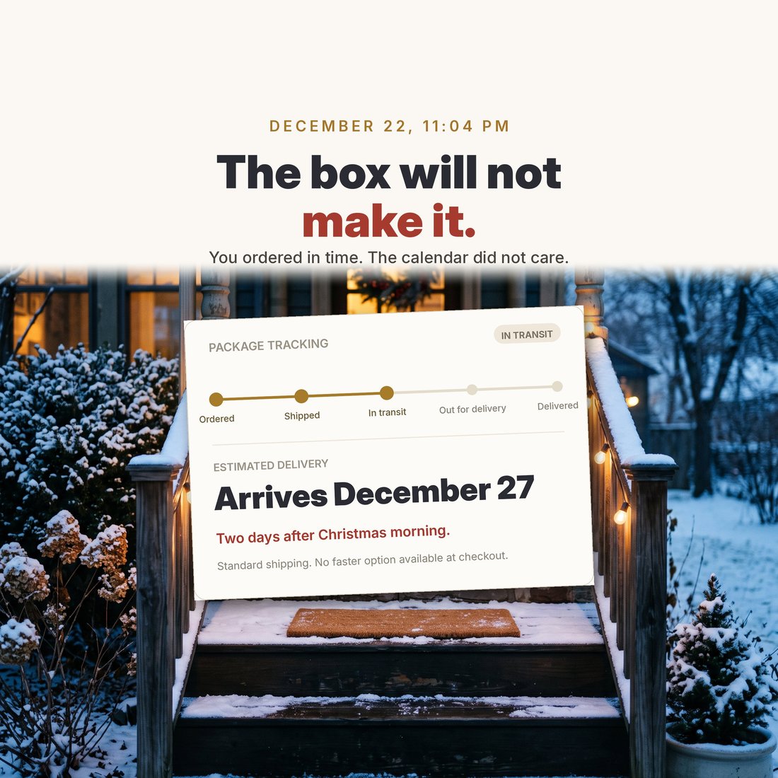 The box will not make it: the shipping-deadline problem, with a package tracking card reading arrives December 27.