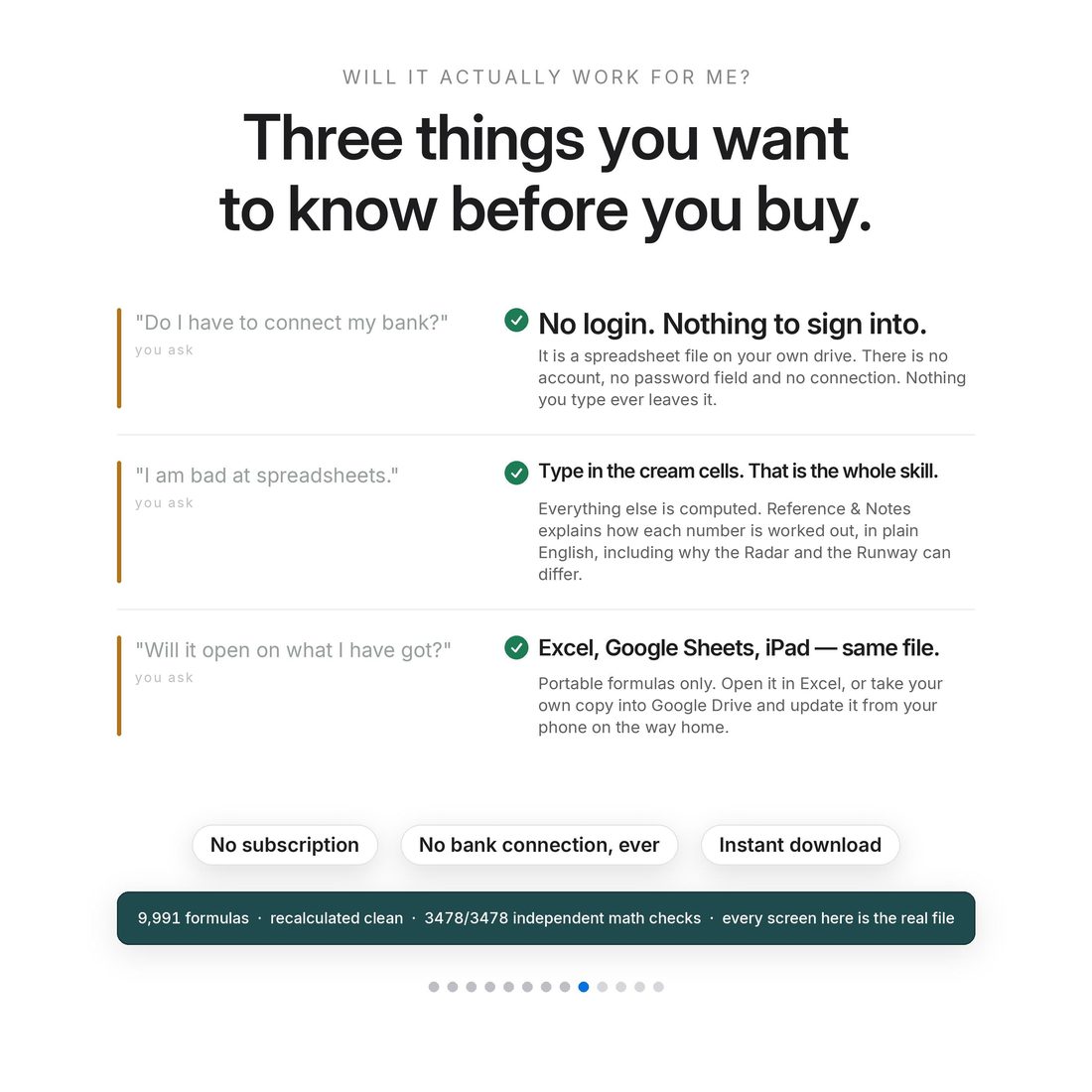 Three worries answered on one screen — bad with spreadsheets, bank connections, and which pay schedule you are on.