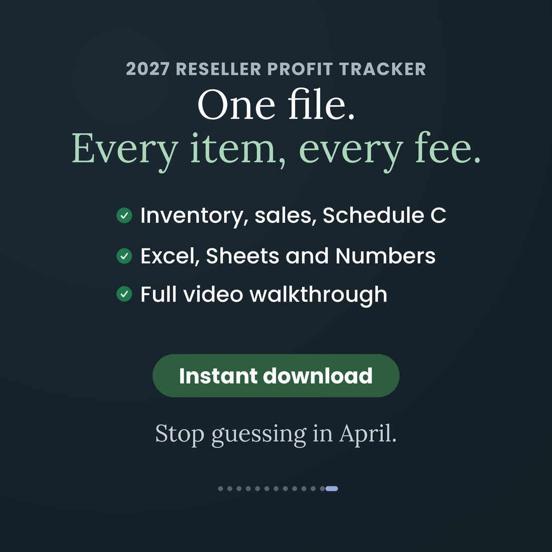2027 Reseller Profit Tracker: one file, every item, every fee. Inventory, sales and Schedule C in Excel, Google Sheets and Apple Numbers with a full video walkthrough. Instant download. Stop guessing in April.