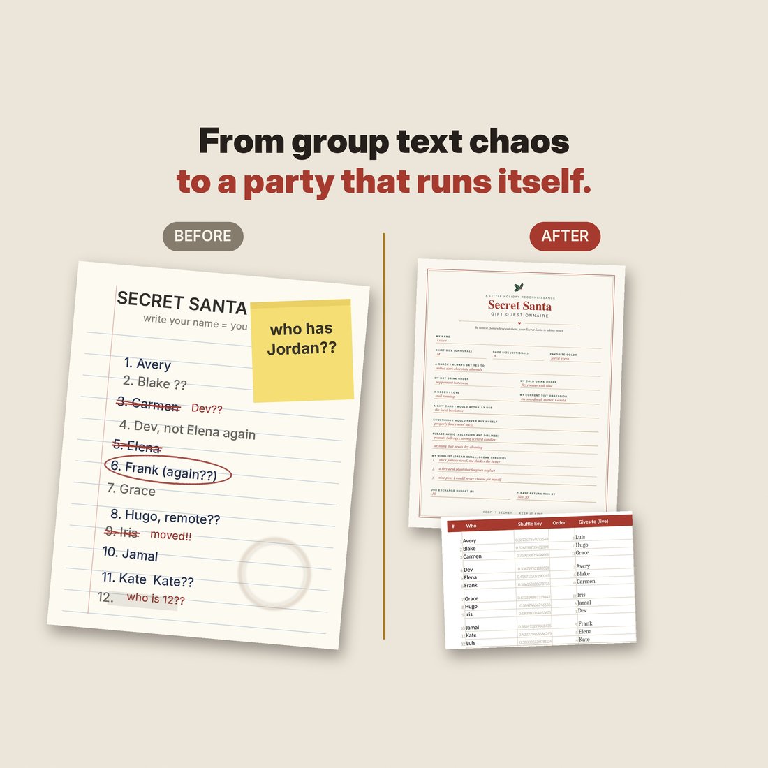 From group text chaos to a party that runs itself: the questionnaire answers beside the organizer that keeps them.