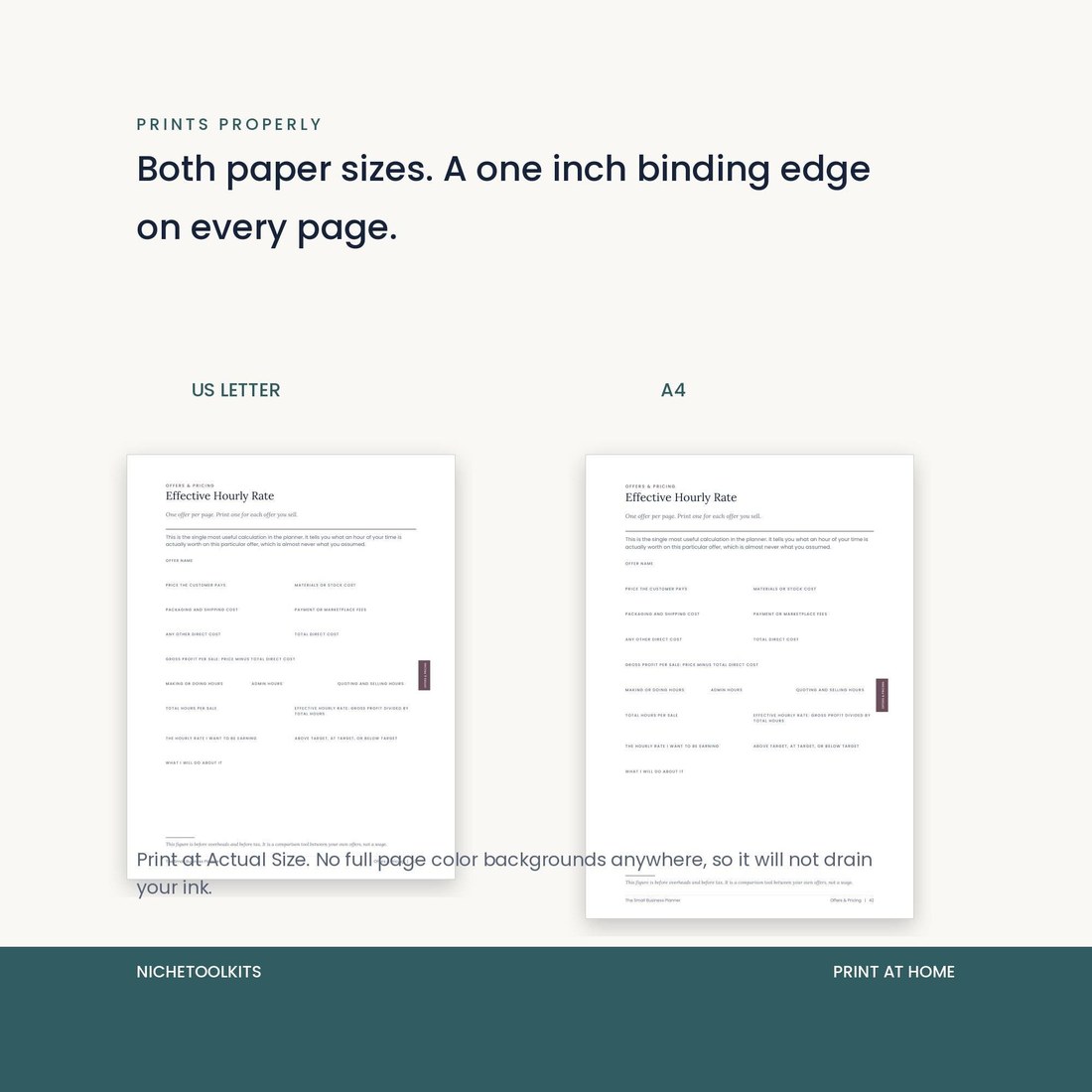 The same planner page shown at US Letter and A4 size side by side, with a note to print at Actual Size. Every page carries a one inch binding edge and there are no full page color backgrounds to drain ink.