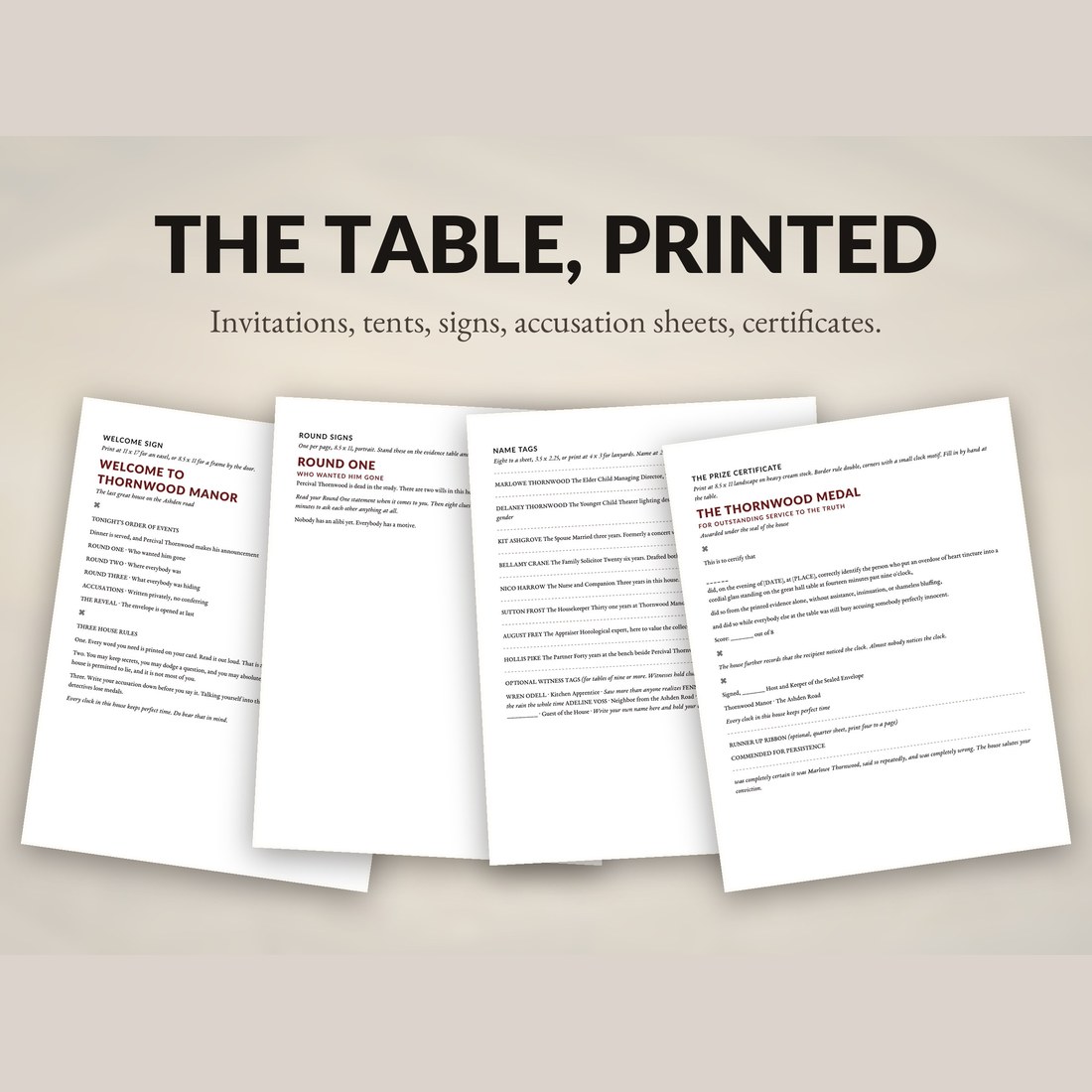 The table, printed: invitations, name tents, round signs, accusation sheets and the Thornwood Medal prize certificate.