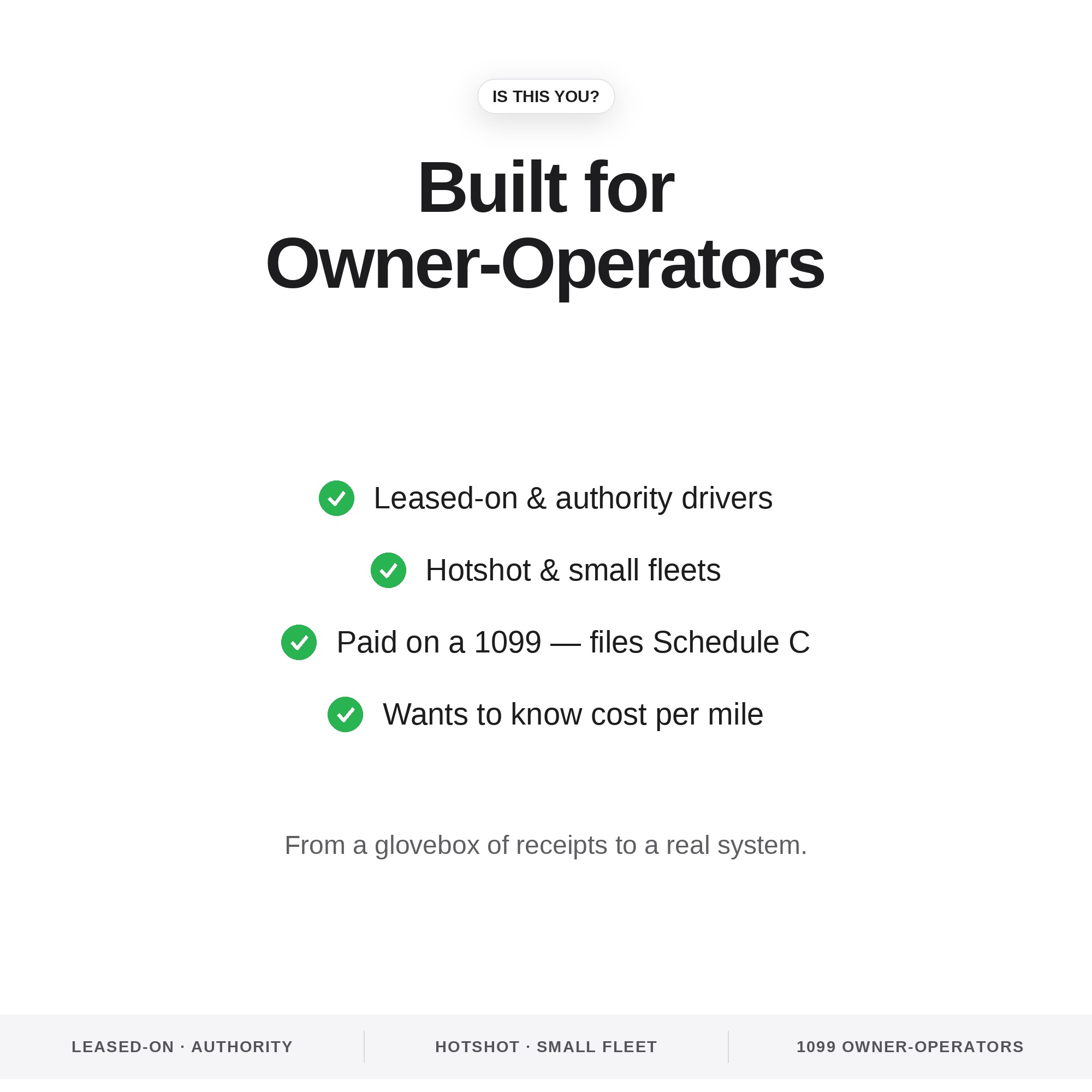 Built for owner-operators