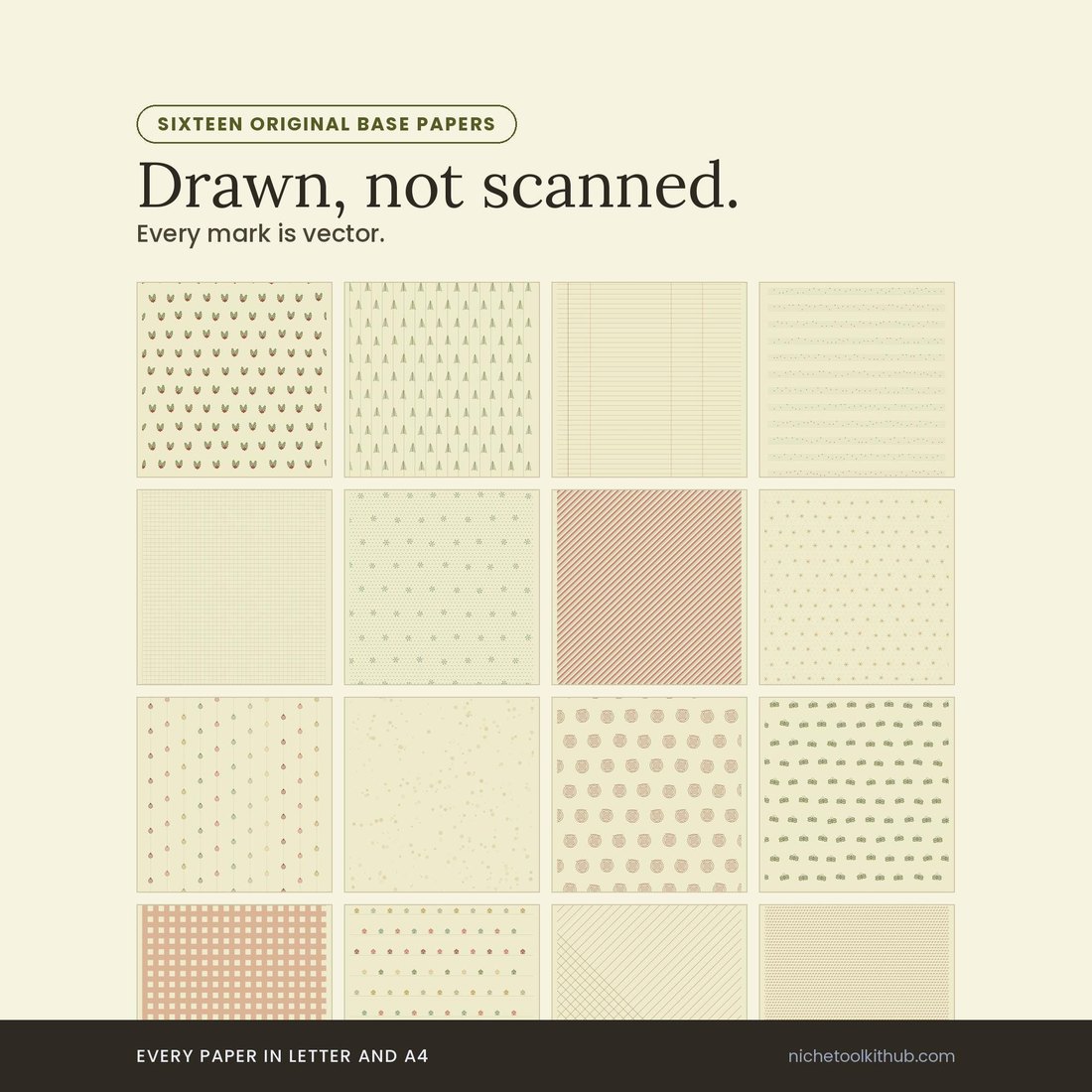 Grid of sixteen original base papers under the headline 'Drawn, not scanned. Every mark is vector.' The swatches show holly toile, pine stripe, ledger and manuscript rules, typewriter grid, snowflake dots, candy diagonal, star field, bauble drop, foxed tonal, postmark, mistletoe, gingham, putz village and ribbon lattice, all in muted sage, clay and cream. A footer strip reads: every paper in Letter and A4.