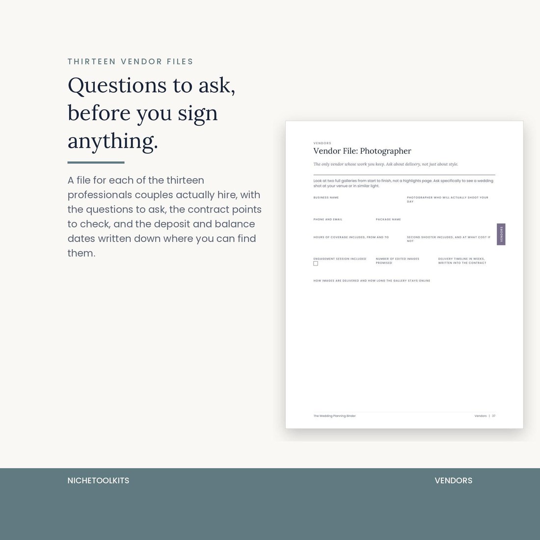 A vendor file page for a photographer, showing the questions to ask and the contract points to check before signing, with fields for deposit and balance dates. One file exists for each of the thirteen professionals couples hire.
